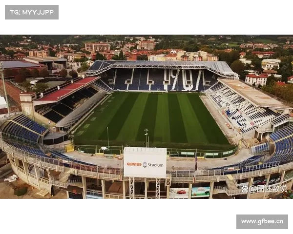 意甲球队如何突破场地建设限制实现现代化升级与可持续发展